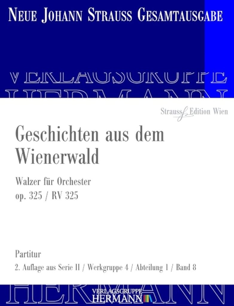 Geschichten aus dem Wienerwald Op. 325 RV 325